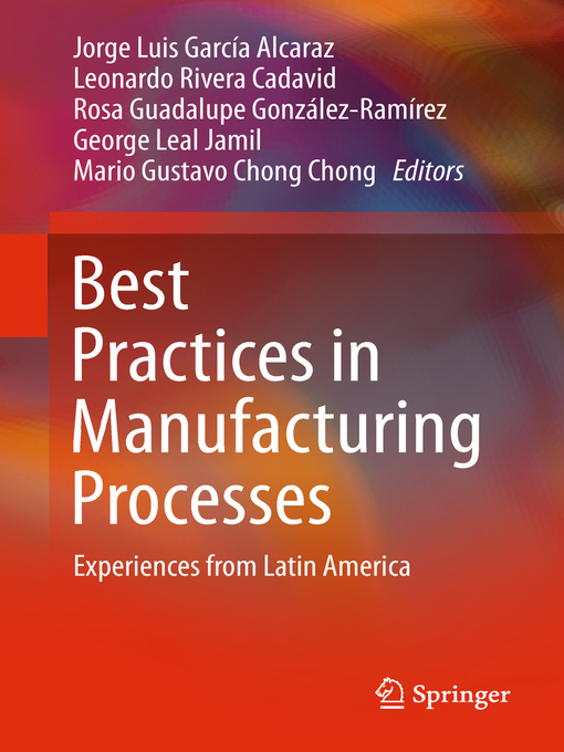 Title details for Best Practices in Manufacturing Processes by Jorge Luis García Alcaraz - Wait list